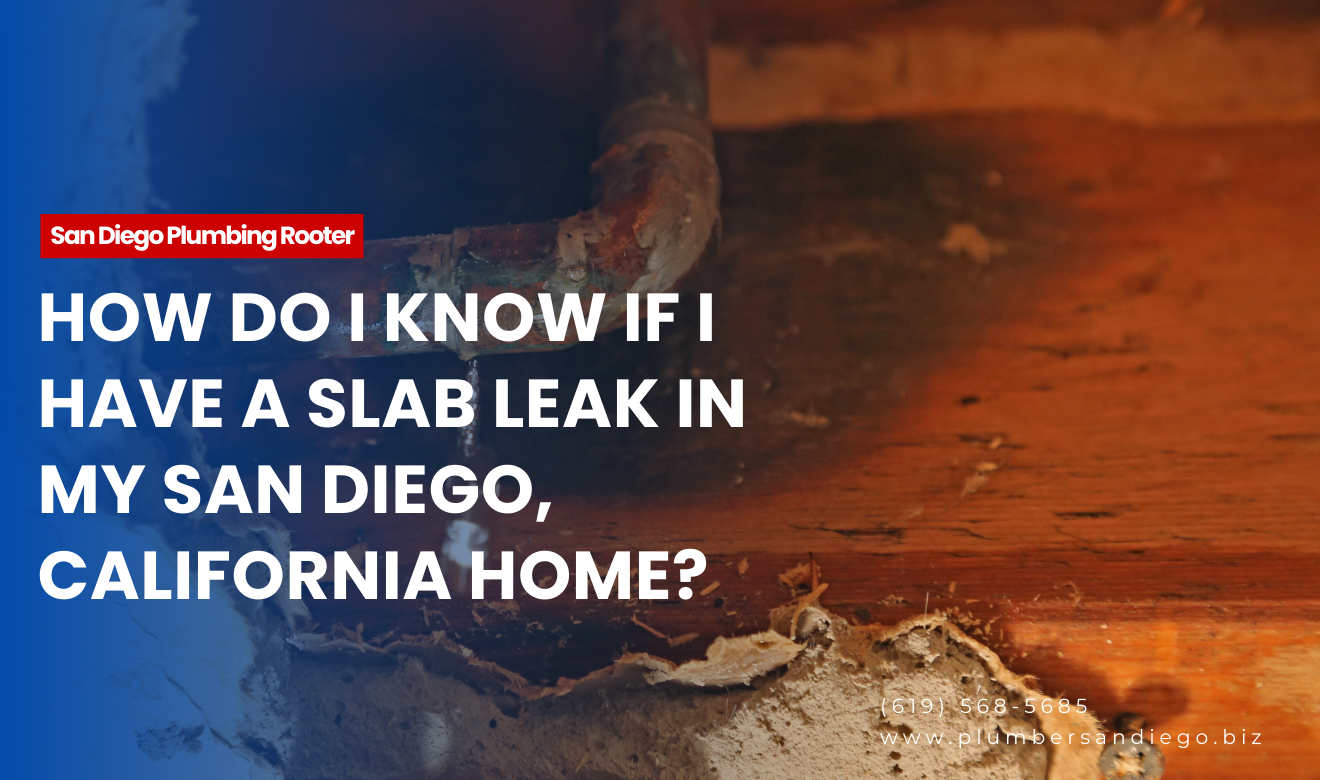 affordable San Diego slab leak repair services