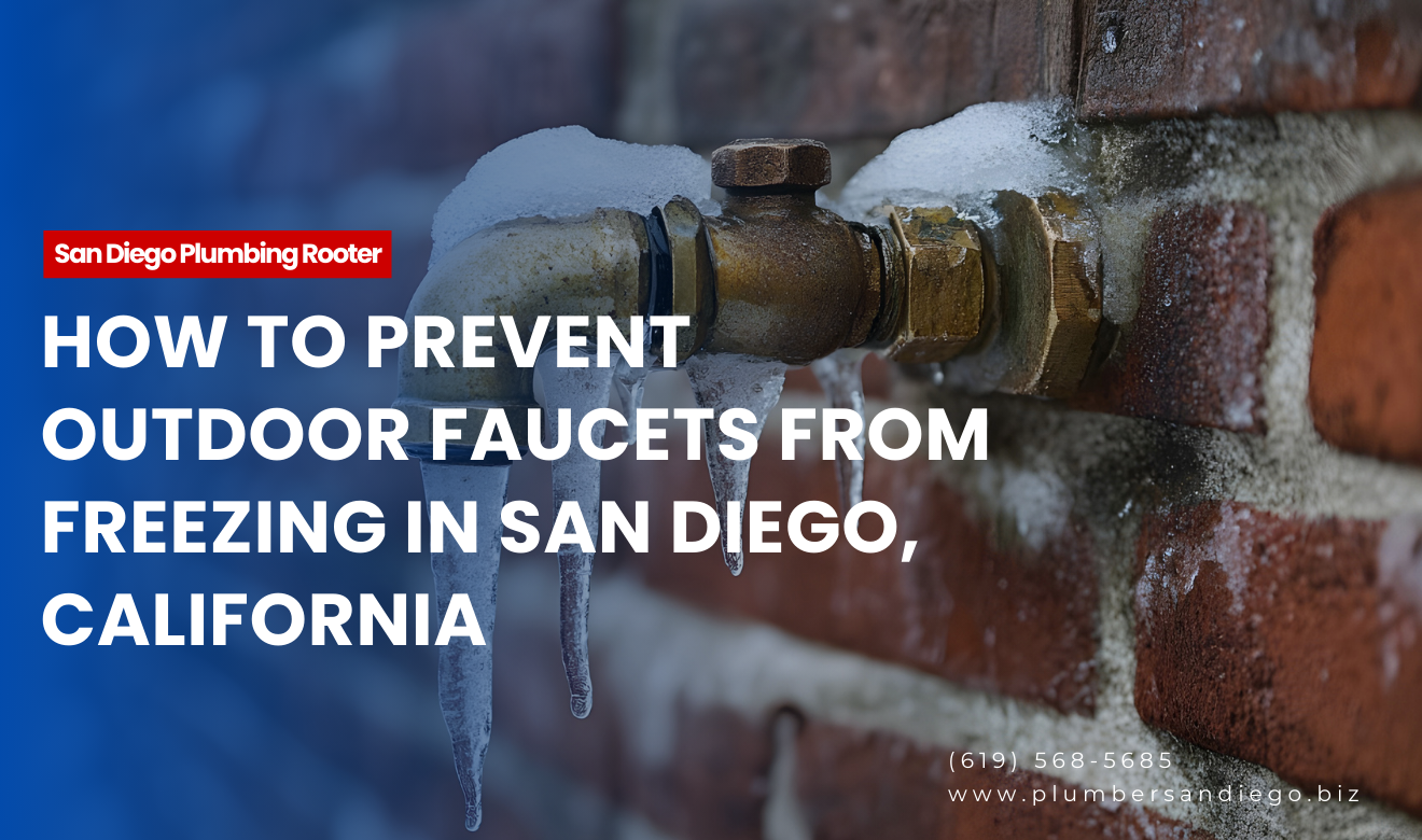 prevent frozen exterior faucets SoCal San Diego