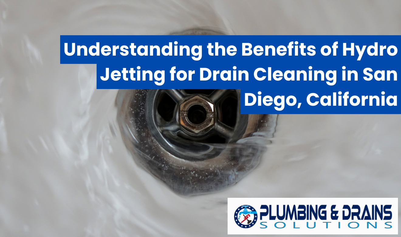 how hydro jetting works for drains San Diego