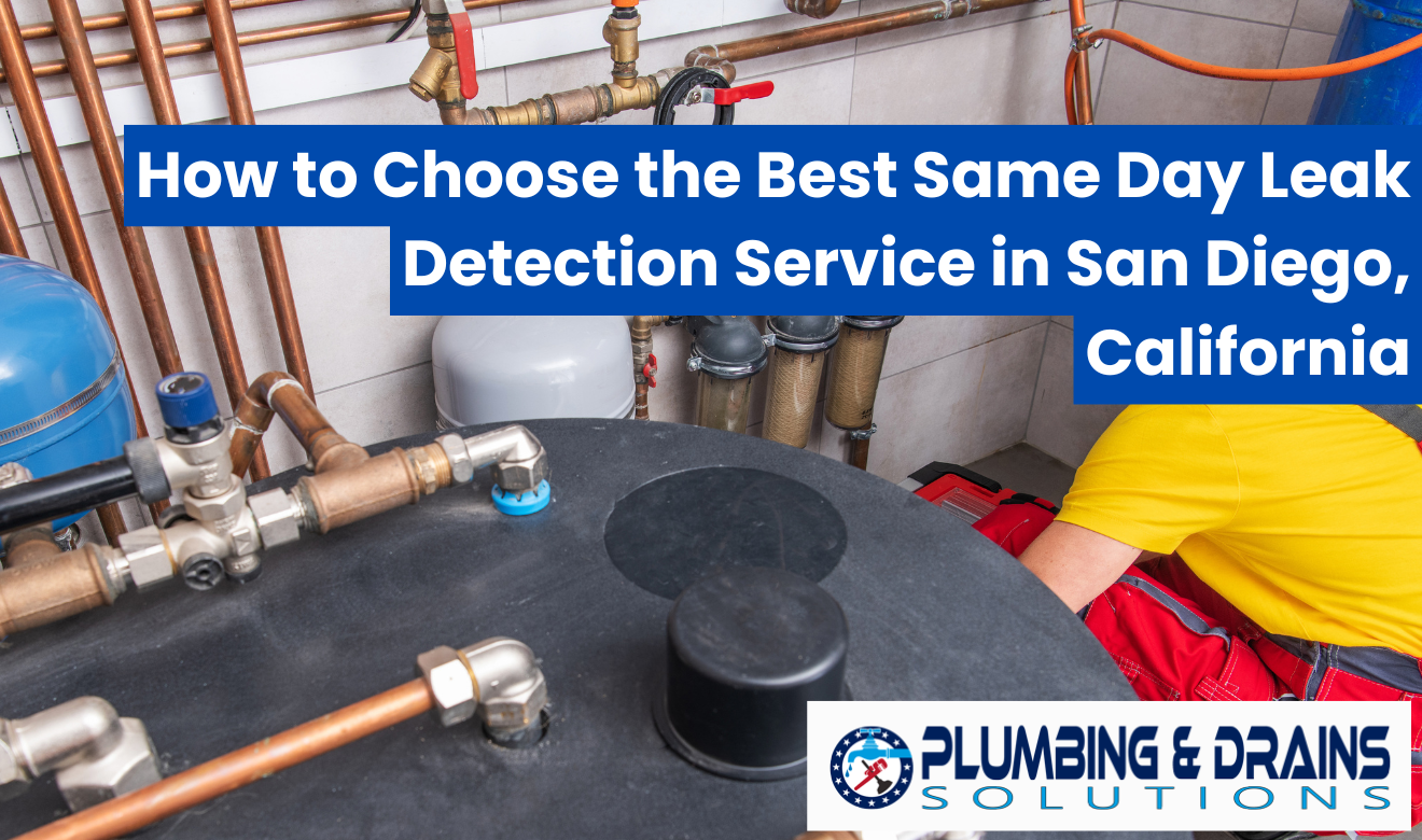 same day leak detection pricing San Diego