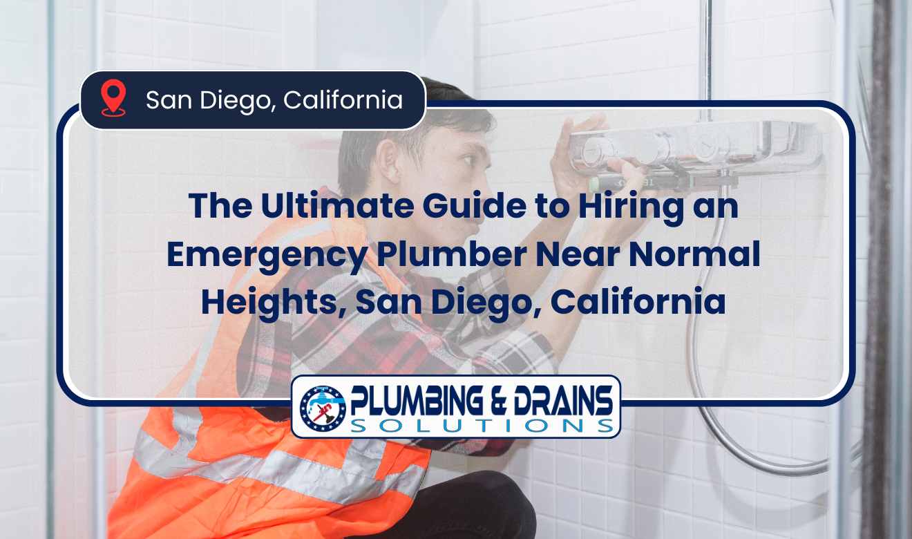 emergency plumber near Normal Heights San Diego